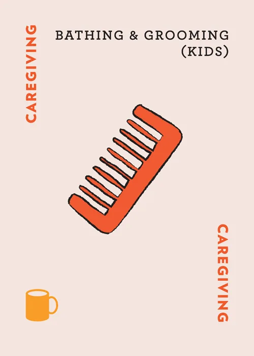 Orange comb illustration with text 'CAREGIVING' and 'BATHING & GROOMING (KIDS)'