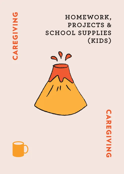 Homework, Projects & School Supplies (Kids) with illustrated volcano and 'Caregiving' text