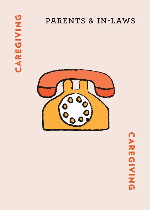 Illustration of vintage telephone with text 'CAREGIVING' and 'PARENTS & IN-LAWS'