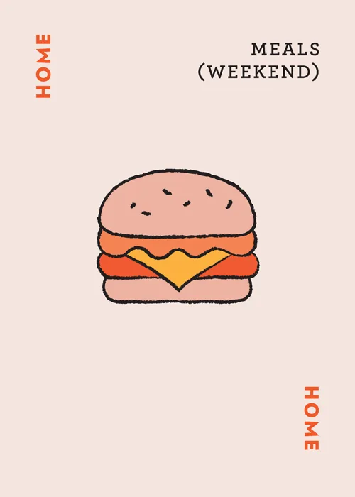 Illustration of a hamburger with text 'HOME' and 'MEALS (WEEKEND)'