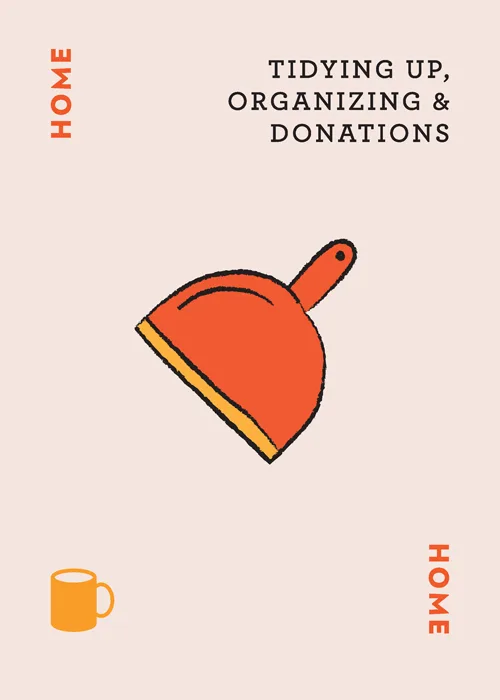 Illustration of an orange dustpan with text 'Tidying Up, Organizing & Donations' and 'Home' labels