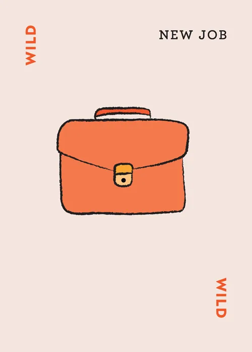 Orange briefcase illustration with text 'WILD' and 'NEW JOB' on beige background