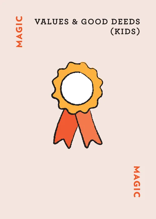 Award ribbon graphic with text 'VALUES & GOOD DEEDS (KIDS)' and 'MAGIC'